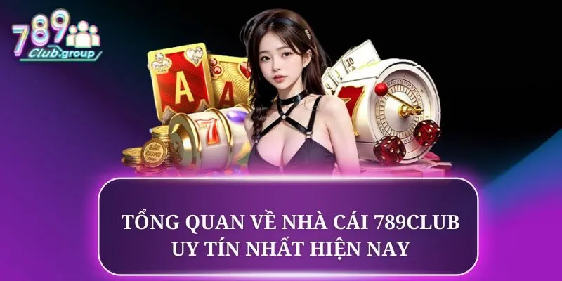 Đôi nét giới thiệu về cổng game 789club Đôi nét giới thiệu về cổng game 789club